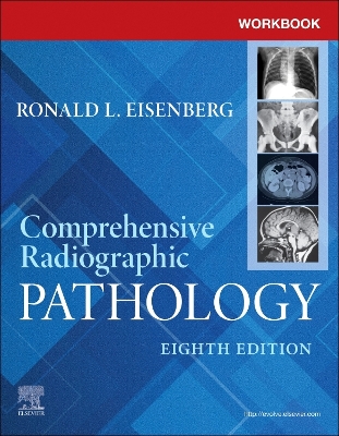 Workbook for Comprehensive Radiographic Pathology 8th edition