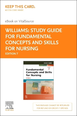 Study Guide for Fundamental Concepts and Skills for Nursing - Elsevier  E-Book on Vitalsource (Retail Access Card) 7th edition
