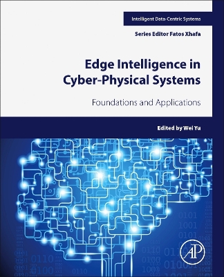 Edge Intelligence in Cyber-Physical  Systems: Foundations and Applications