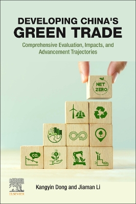 Developing China's Green Trade: Comprehensive Evaluation, Impacts, and Advancement Trajectories