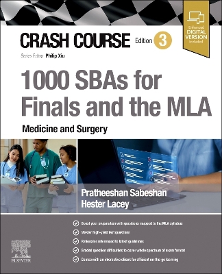 Crash Course 1000 SBAs for Finals and the MLA - Medicine and Surgery 3rd edition