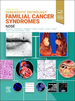 Diagnostic Pathology: Familial Cancer Syndromes 3rd edition