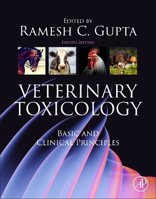 Veterinary Toxicology: Basic and Clinical Principles 4th edition