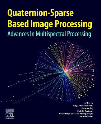 Quaternion-Based Sparse Image Processing: Advances in Multispectral Processing