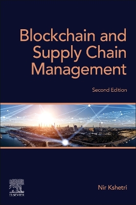 Blockchain and Supply Chain Management 2nd edition