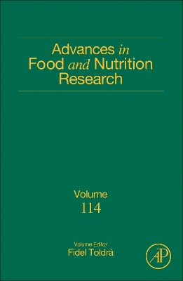 Advances in Food and Nutrition Research, Volume 114