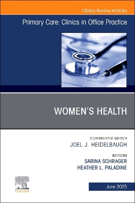 Women's Health, An Issue of Primary Care: Clinics in Office Practice, Volume 52-2