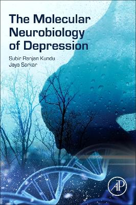 Molecular Neurobiology of Depression