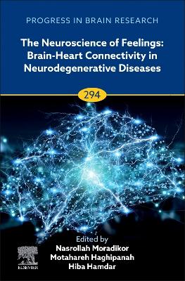 Neuroscience of Feelings: Brain-Heart Connectivity in Neurodegenerative  Diseases, Volume 294