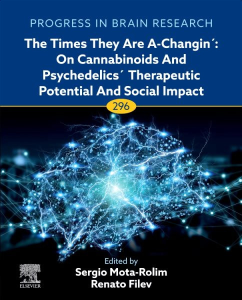 Cannabinoids and Psychedelics: A Therapeutic Revolution, Volume 296