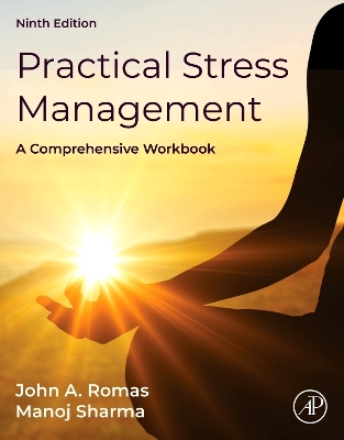 Practical Stress Management: A Comprehensive Workbook 9th edition