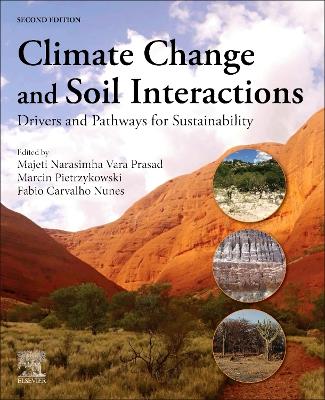Climate Change and Soil Interactions: Drivers and Pathways for Sustainability 2nd edition