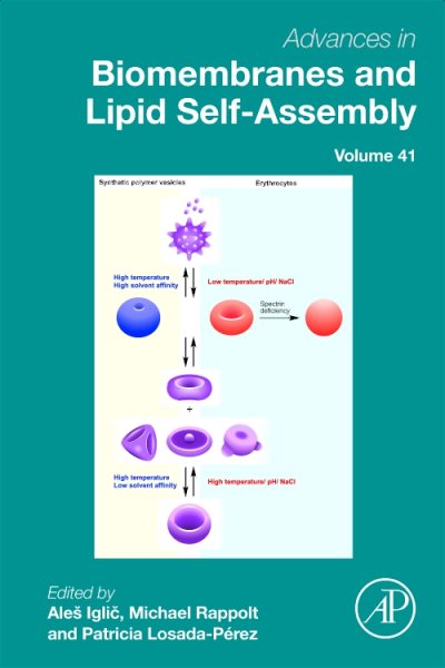 Advances in Biomembranes and Lipid Self-Assembly, Volume 41