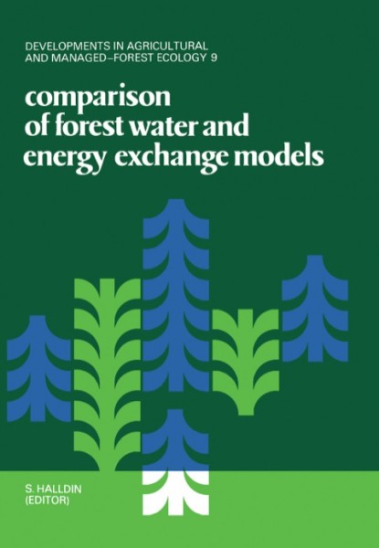 Comparison of Forest Water and Energy Exchange Models: Workshop Proceedings