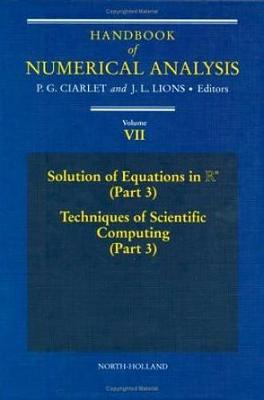 Handbook of Numerical Analysis, Volume 7