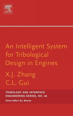 Intelligent System for Engine Tribological Design, Volume 46