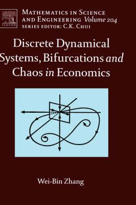 Discrete Dynamical Systems, Bifurcations and Chaos in Economics, Volume 204
