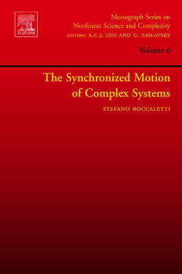 Synchronized Dynamics of Complex Systems, Volume 6