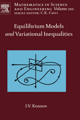 Equilibrium Models and Variational Inequalities, Volume 210
