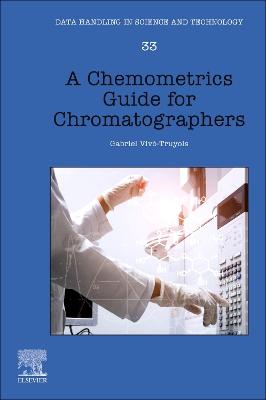 Chemometrics Guide for Chromatographers, Volume 34