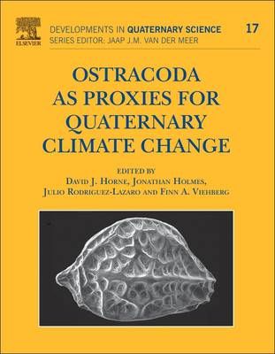 Ostracoda as Proxies for Quaternary Climate Change, Volume 17
