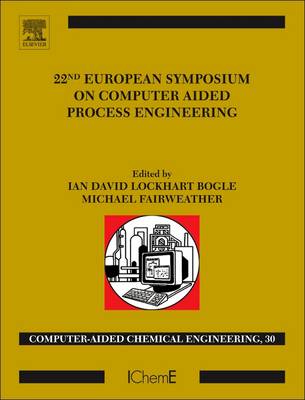 22nd European Symposium on Computer Aided Process Engineering, Volume 30