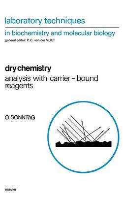 Dry Chemistry: Analysis with Carrier-bound Reagents, Volume 25