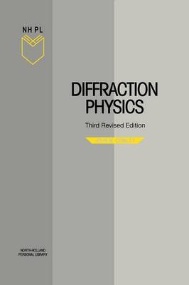 Diffraction Physics 3rd edition