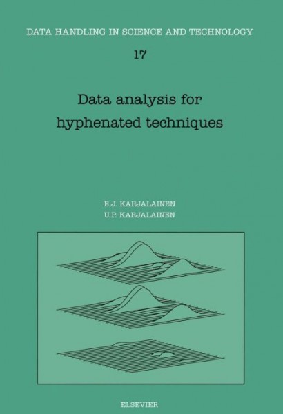 Data Analysis for Hyphenated Techniques, Volume 17