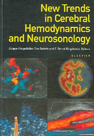 New Trends in Cerebral Hemodynamics and Neurosonology: 10th International Symposium on Cerebral Hemodynamics Munich 29 August 1997  - 1 October 1997