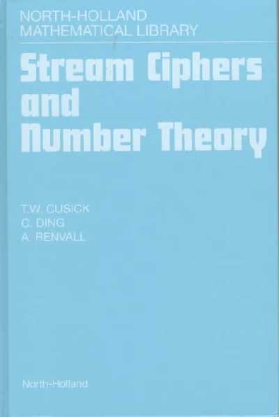 Stream Ciphers and Number Theory, Volume 55
