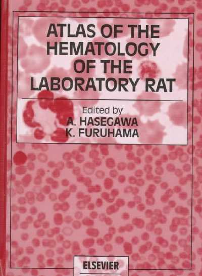 Atlas of the Hematology of the Laboratory Rat