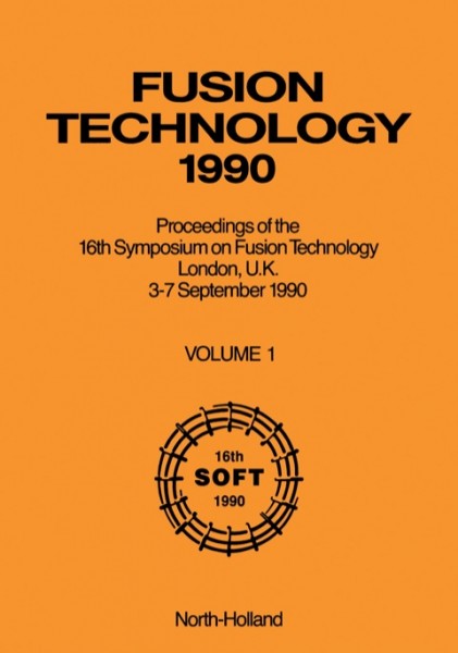 Fusion Technology: Symposium Proceedings, 16th