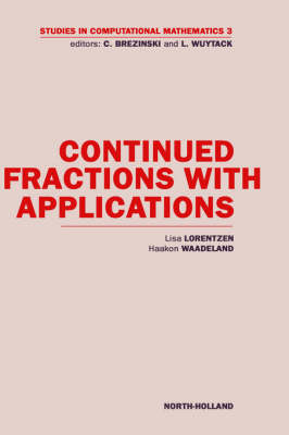 Continued Fractions with Applications, Volume 3