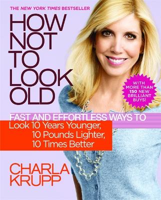 How Not To Look Old