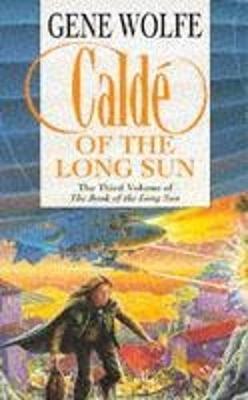 Calde of the Long Sun New edition