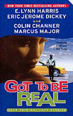 Got To Be Real: Four Original Love Stories New edition