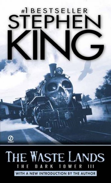 Waste Lands: (The Dark Tower #3)(Revised Edition) Revised ed.