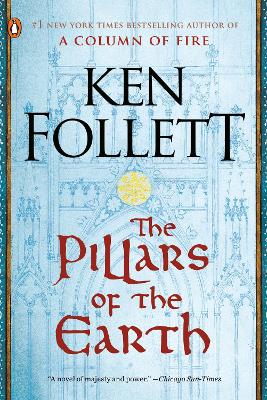 Pillars of the Earth: A Novel