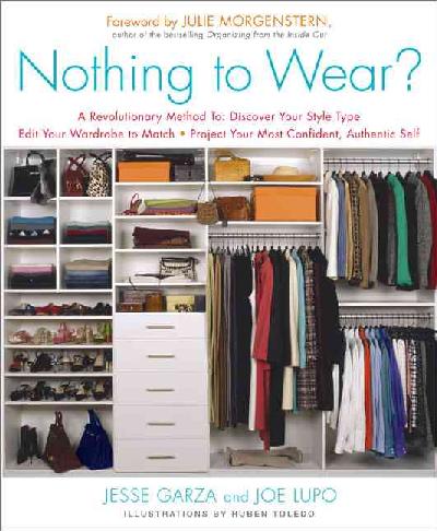 Nothing to Wear?: A 5-Step Cure for the Common Closet