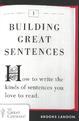 Building Great Sentences