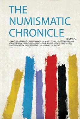 Numismatic Chronicle, Volume 12
