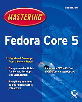 Mastering Fedora Core 5