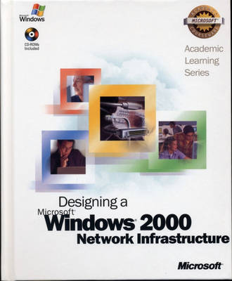 ALS Designing a Microsoft Windows 2000 Network Infrastructure