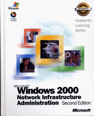 ALS Microsoft Windows 2000 Network Infrastructure Administration
