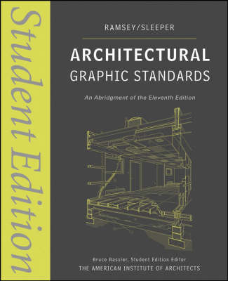 Architectural Graphic Standards: Student Edition