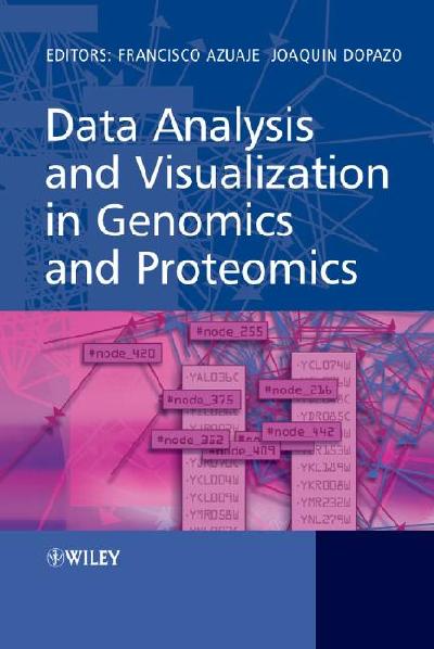 Data Analysis and Visualization in Genomics and Proteomics