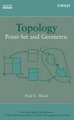 Topology - Point-Set and Geometric: Point-Set and Geometric illustrated edition