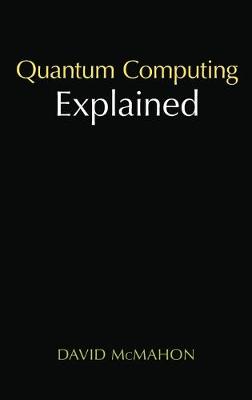 Quantum Computing Explained