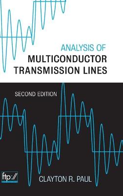 Analysis of Multiconductor Transmission Lines 2nd edition